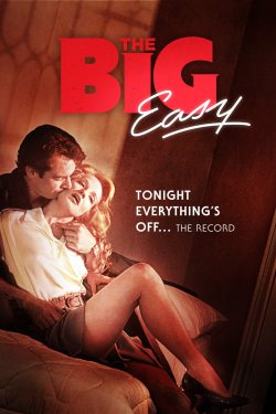 Великий кайф / The Big Easy (1986)...