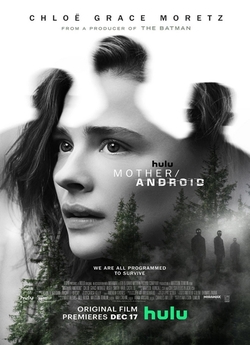 Мати/Андроїд<wbr> / Mother/Andro<wbr>id (2021)...