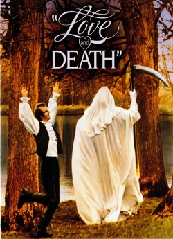 Кохання і смерть / Love and Death...