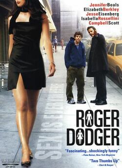 Роджер Доджер / Roger Dodger (2002)...