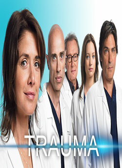 Травма (Сезони 1-5) / Trauma (Seasons...