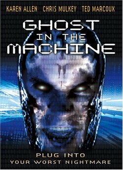 Привид у машині / Ghost in the Machine...