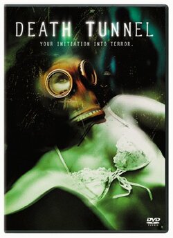 Тунель смерті / Death Tunnel (2005)...