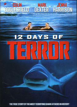 12 днів жаху / 12 Days of Terror (2005)...