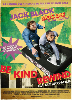 Перемотуванн<wbr>я / Be Kind Rewind (2008)...