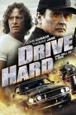 Скажені перегони / Drive Hard (2014)...