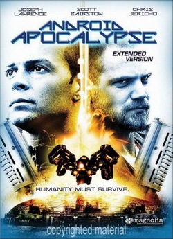Вороги / Android Apocalypse (2006)...