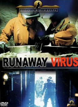 Поширення вірусу / Runaway Virus (2000)...