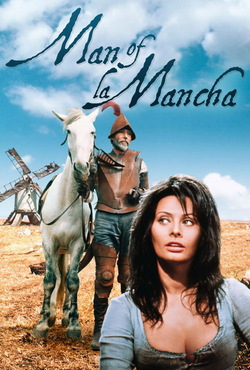 Людина з Ла Манчі / Man of La Mancha...