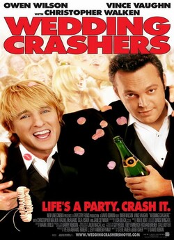 Непрохані гості / Wedding Crashers...