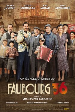 Париж! Париж! / Faubourg 36 (2008)...