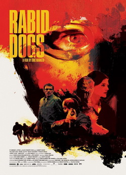 Скажені (Rabid Dogs) / Enragés (2015)...