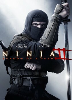 Ніндзя: Тінь Сльози (Ніндзя 2) / Ninja:...