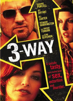 Потрійна підстава / Three Way (2004)...