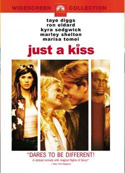 Просто поцілунок / Just a Kiss (2002)...