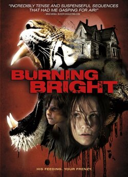 Дім для хижака / Burning Bright (2010)...