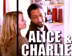 Аліс і Шарлі / Alice et Charlie / Alice...