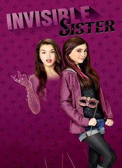Невидима сестра / Invisible Sister...