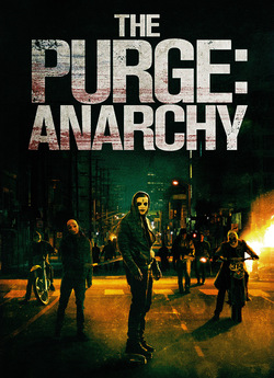 Чистка 2. Анархія / The Purge: Anarchy...