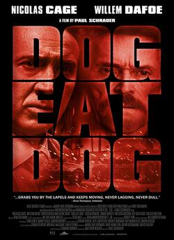 Людина людині вовк / Dog Eat Dog (2016)...
