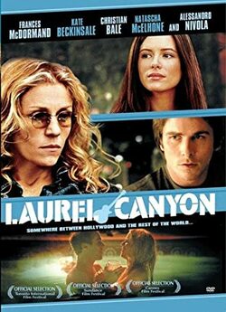 Лавровий каньйон / Laurel Canyon (2002)...