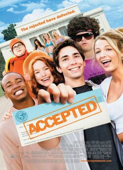 Нас прийняли / Accepted (2006)...