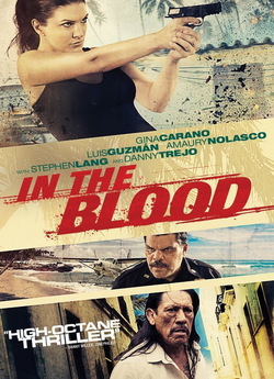 Кривава помста / In the Blood (2014)...