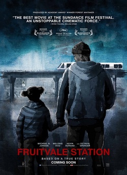 Станція Фрутвейл / Fruitvale Station...