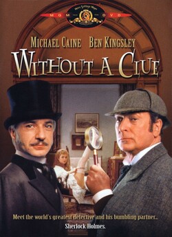 Жодної зачіпки / Without a Clue (1988)...