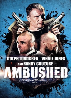 Засідка (Гонка) / Ambushed (2013)...