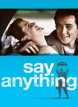 Скажи хоч щось / Say Anything... (1989)...