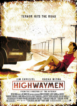 Шосе смерті / Highwaymen (2004)...