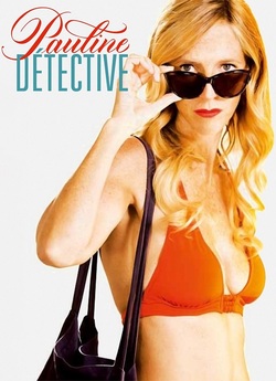 Детектив Полін / Pauline détective...<wbr>
