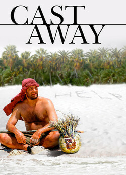 Вигнанець (Ізгой) / Cast Away (2000)...