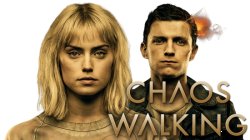 Дорога хаосу / Chaos Walking (2021)...