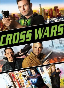 Війни Хреста / Cross Wars (2017)...