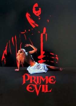 Абсолютне зло / Prime Evil (1988)...
