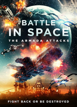 Битва в космосі: Атака Армади / Battle...
