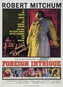 Закордонна інтрига / Foreign Intrigue...
