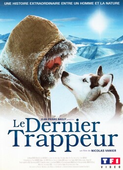 Останній мисливець (The Last Trapper) /...