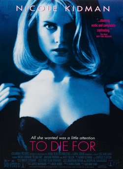 Померти заради / To Die For (1995)...