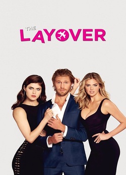 Пересадка / The Layover (2017) BDRip...
