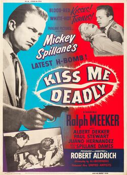 Цілуй мене на смерть / Kiss Me Deadly...