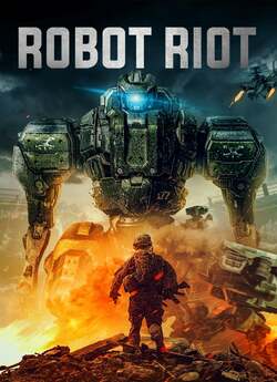 Повстання роботів / Robot Riot (2020)...