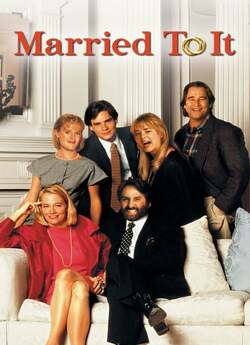 І в горі, і в радості / Married to It...