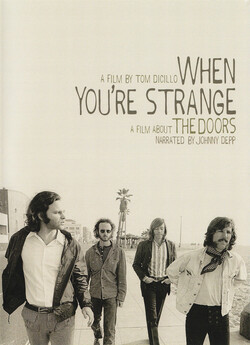 Дорз: Коли ти дивний / The Doors: When...