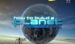 Планета власними руками / How to Build...