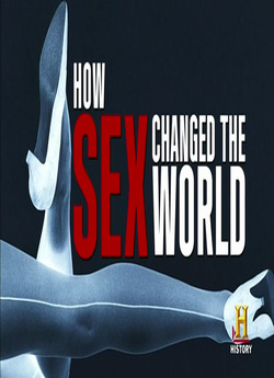 Як секс змінив історію / How Sex...