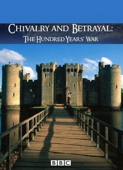 Англія проти Франції / Chivalry and...