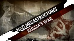 Нацистські мегаспоруди:<wbr> Німецько-рад<wbr>янсь...